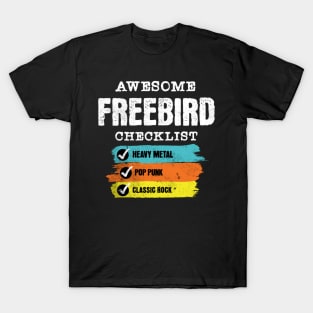 Awesome Freebird checklist T-Shirt